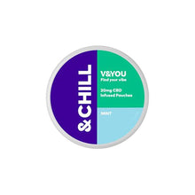 Load image into Gallery viewer, V&amp;YOU &amp;Chill 20mg CBD Pouches